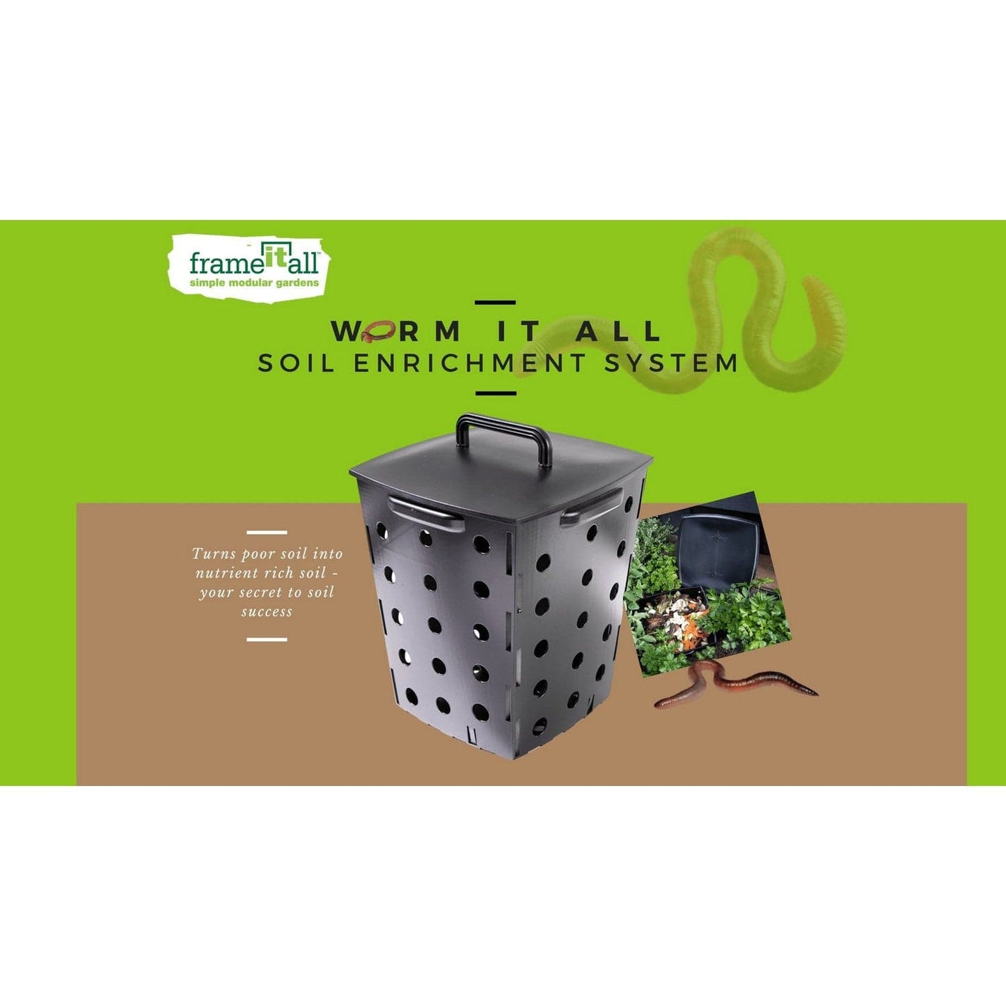 Frame It All Gardening Accessories Frame It All | Worm It All Soil Enrichment System 300001605